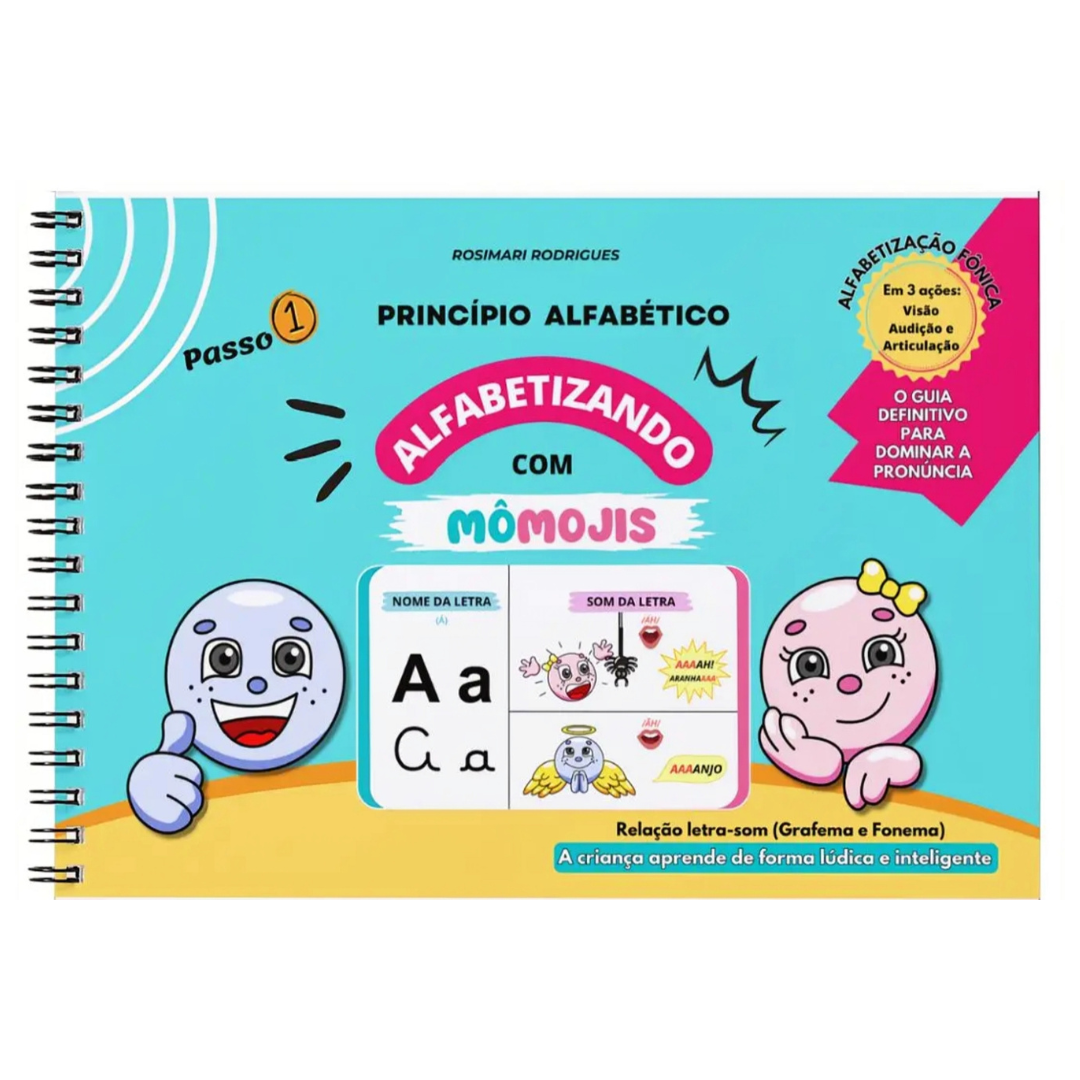 Princípio Alfabético - Alfabetizando com Mômojis - GUIA PRÁTICO (PASSO 1)
